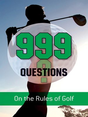 cover image of 999 Questions on the Rules of Golf